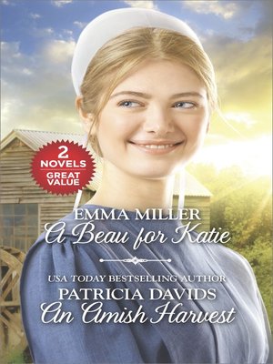 cover image of A Beau for Katie and an Amish Harvest